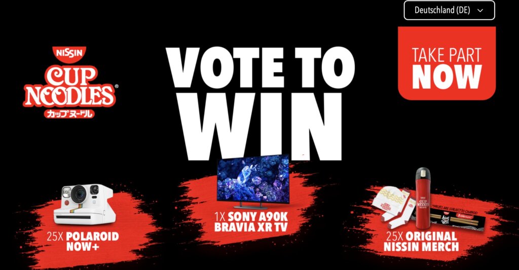 Nissin Foods – “VOTE TO WIN” Int. Gewinnspiel DE FR NL DK